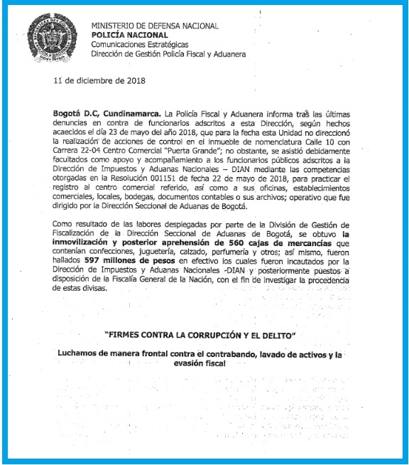 Con este comunicado el general Juan Carlos Buitrago Arias aclara que un grupo de sus policías participaron en una operación de "registro" en el Centro Comercial Puerta Grande. 