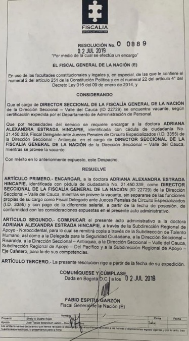 Con esta resolución, que contiene la firma del fiscal General (e) Fabio Espitia Garzón, la Fiscalía movió de su cargo a la directora regional de Risaralda, Adriana Estrada Hincapié. 