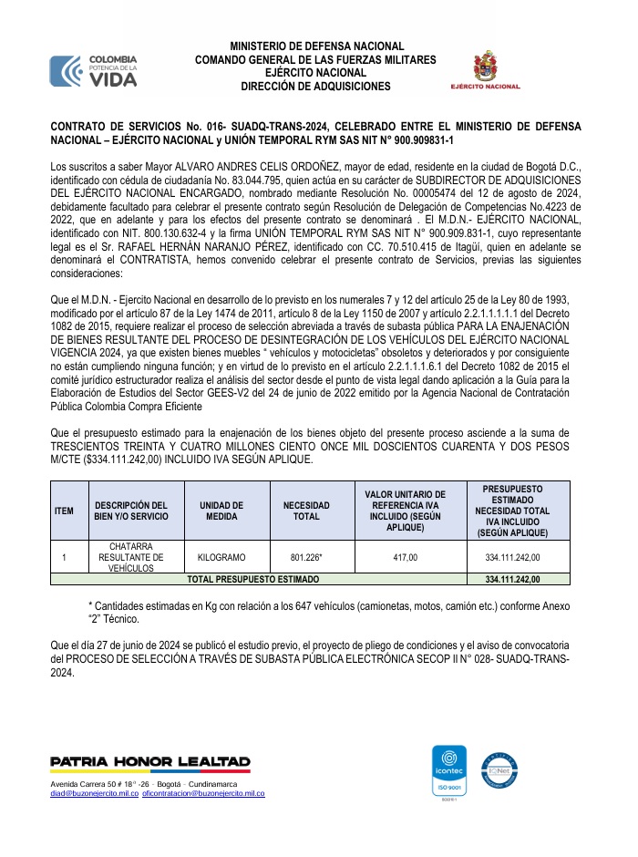 Unión Temporal RYM S.A.S., Recuperaciones Naranjo Recycling S.A.S. y Haq Steel PVT S.A.S.